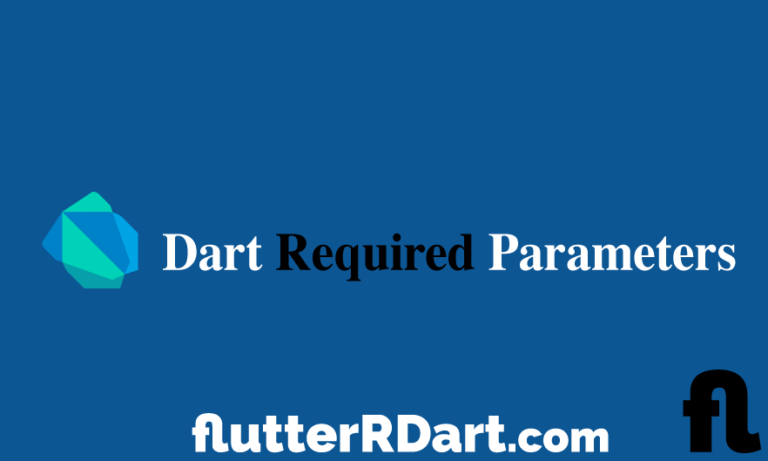 Dart required Parameters function